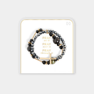 Pray on it, Pray over it, Pray through it Bracelet - Black