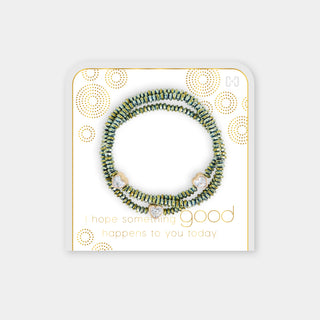 I Hope something Good happens to you Today Bracelet - Olive Green
