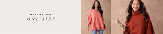 Two models one is wearing a pink poncho on a tan textured background and another model wearing a burnt orange poncho on a tan textured background. Copy says 'ONE SIZE' collection.